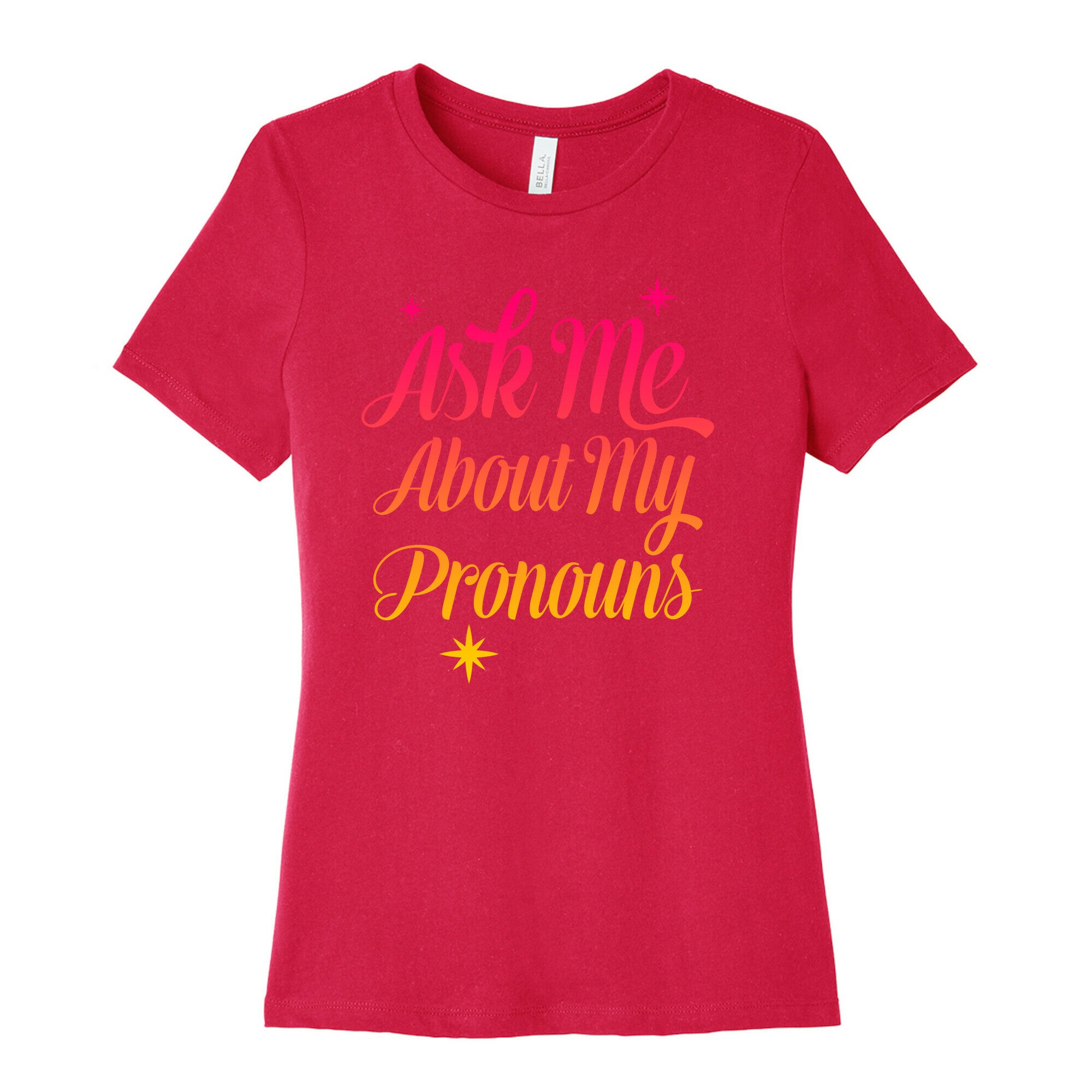 Ask Me About My Pronouns Women's Cotton Tee
